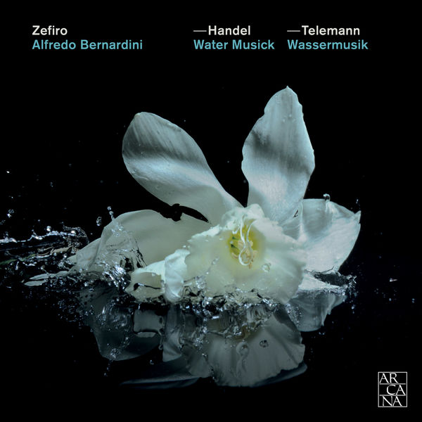 Zefiro - Handel: Water Musick — Telemann: Wassermusik Zefiro - Handel: Water Musick — Telemann: Wassermusik