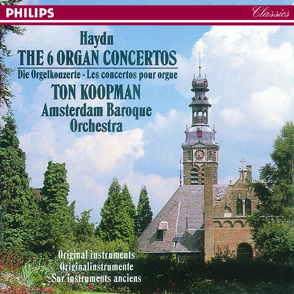 Ton Koopman|Haydn: The 6 Organ Concertos