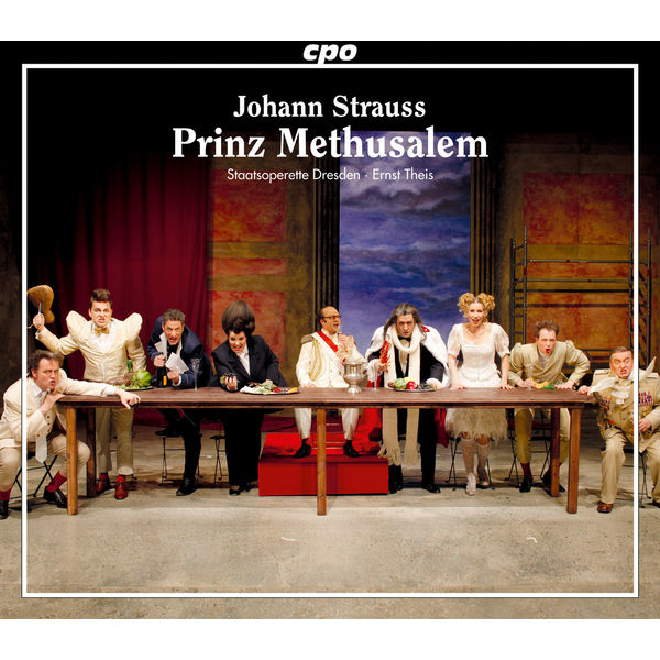 Ernst Theis - Strauss: Prinz Methusalem Ernst Theis - Strauss: Prinz Methusalem