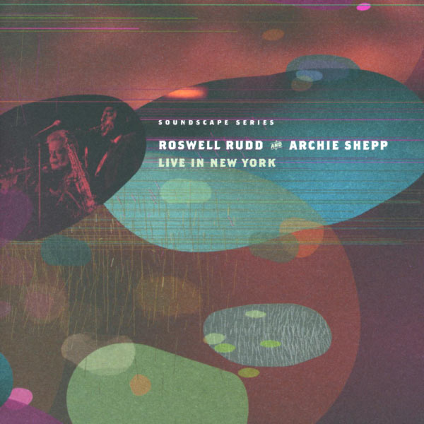 Roswell Rudd|Live In New York Roswell Rudd|Live In New York