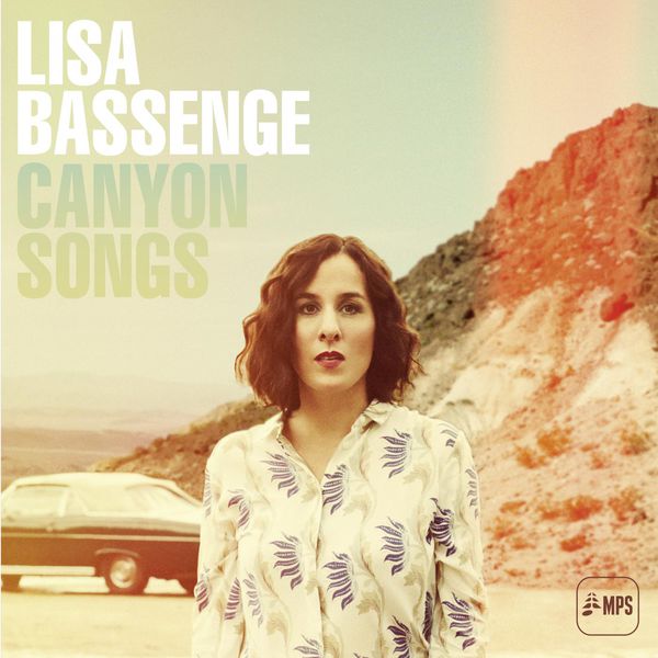 Lisa Bassenge - Canyon Songs Lisa Bassenge - Canyon Songs