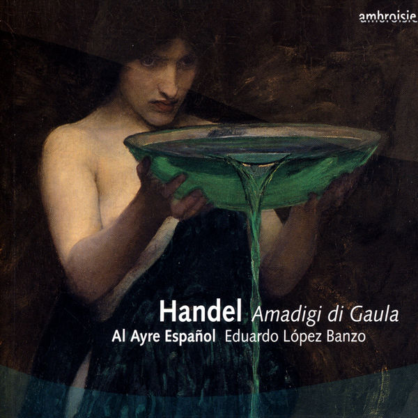 Eduardo López Banzo|Haendel : Amadigi di Gaula Eduardo López Banzo|Haendel : Amadigi di Gaula