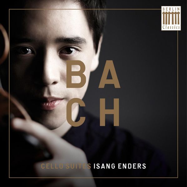 Isang Enders - Bach: Cello Suites Isang Enders - Bach: Cello Suites