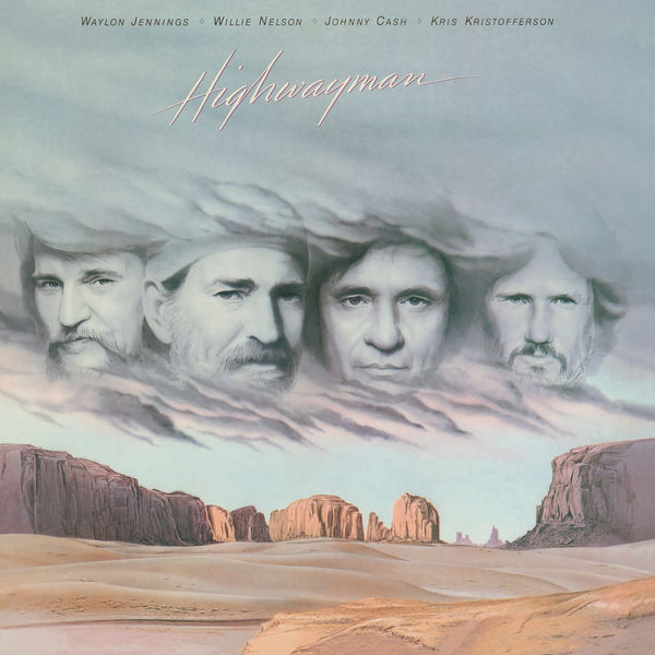 The Highwaymen|Highwayman The Highwaymen|Highwayman