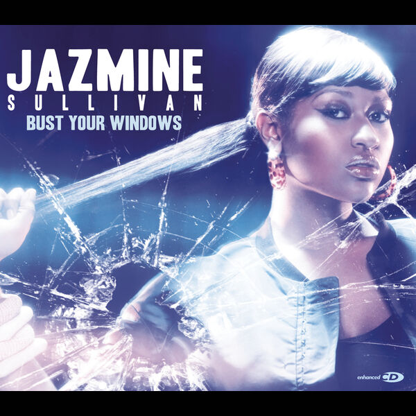 Jazmine Sullivan|Bust Your Windows Jazmine Sullivan|Bust Your Windows