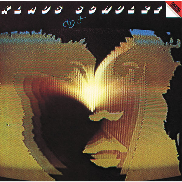 Klaus Schulze - Dig It Klaus Schulze - Dig It