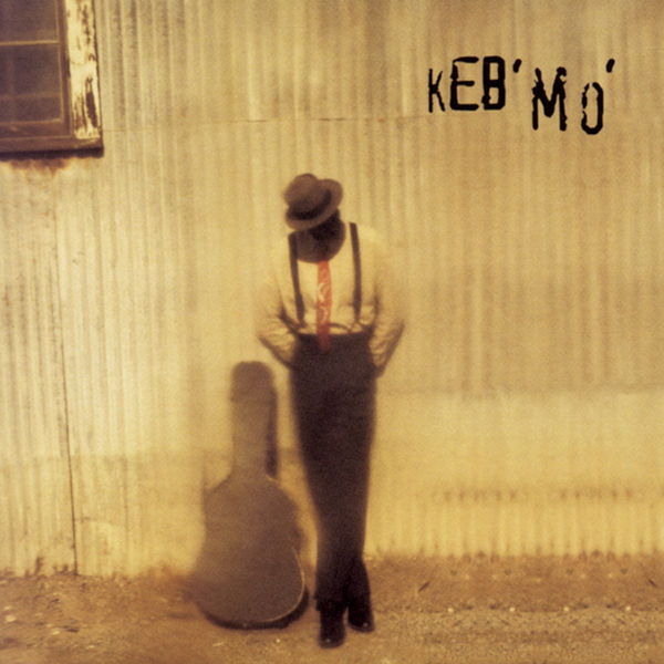 Keb' Mo' - Keb' Mo' Keb' Mo' - Keb' Mo'