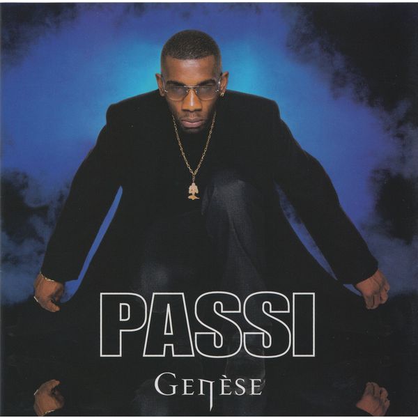 Passi|Genèse Passi|Genèse