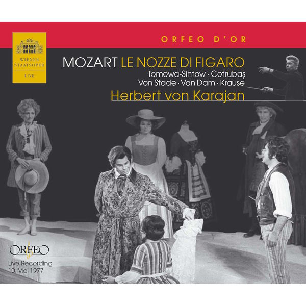 Orchester der Wiener Staatsoper|Mozart: Le nozze di Figaro, K. 492 Orchester der Wiener Staatsoper|Mozart: Le nozze di Figaro, K. 492