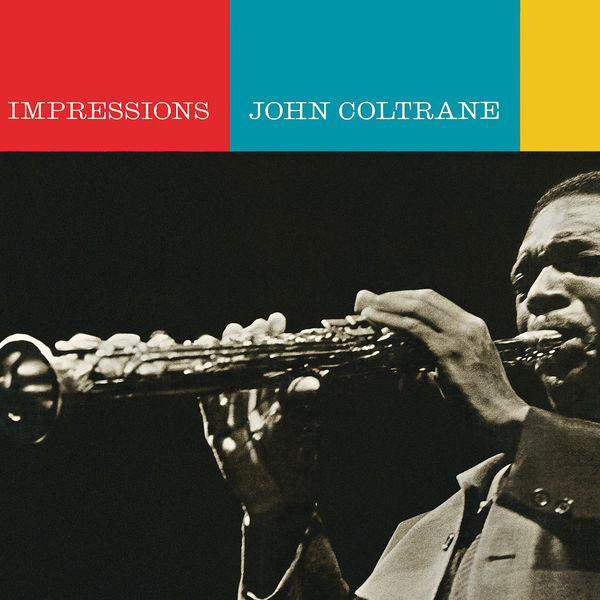 John Coltrane|Impressions