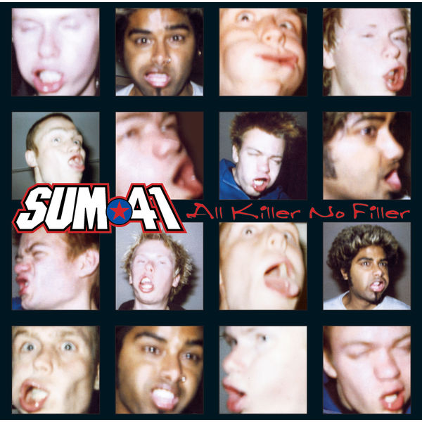 SUM 41|All Killer, No Filler