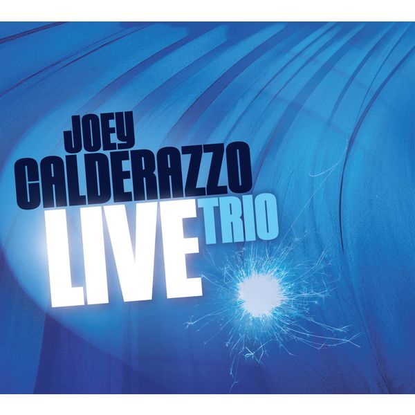 Joey Calderazzo|Live Joey Calderazzo|Live