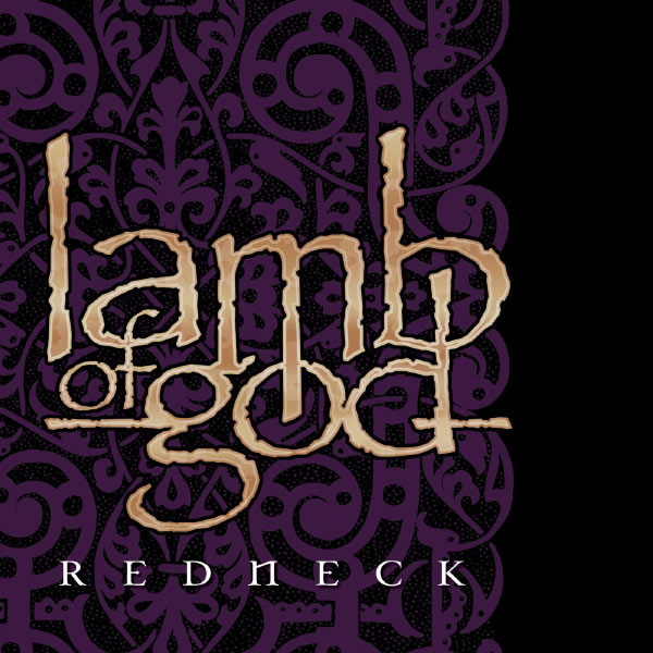 Lamb of God|Redneck