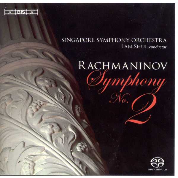 Lan Shui - Rachmaninov : Symphony No. 2 - Vocalise Lan Shui - Rachmaninov : Symphony No. 2 - Vocalise