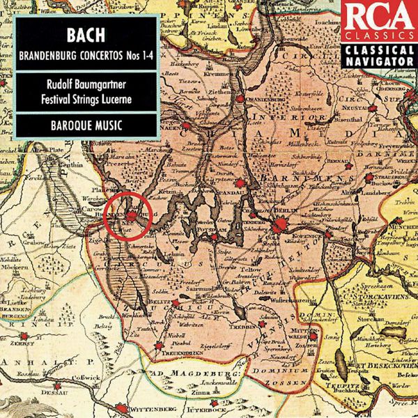 Rudolf Baumgartner|Bach: Brandenburg Concertos Vol. 1 - Classical Navigator