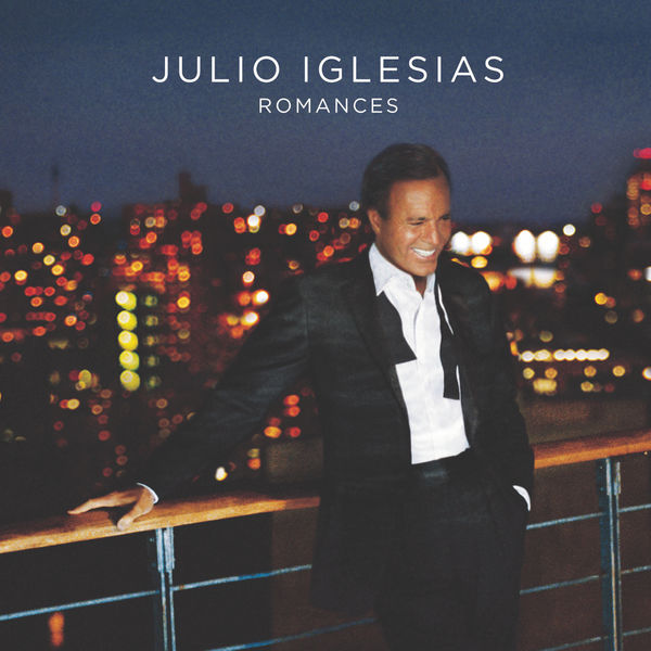 Julio Iglesias - Romances Julio Iglesias - Romances