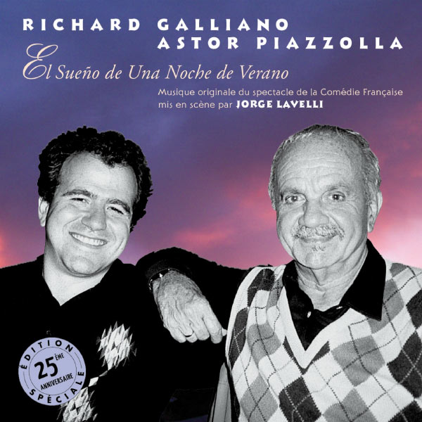 Richard Galliano, Astor Piazzolla|El Sueño de una Noche de Verano (Le songe d'une nuit d'été) Richard Galliano, Astor Piazzolla|El Sueño de una Noche de Verano (Le songe d'une nuit d'été)