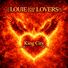 Louie and the Lovers King City