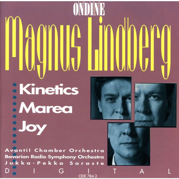 Symphonieorchester Des Bayerischen Rundfunks|Lindberg: Kinetics - Marea - Joy