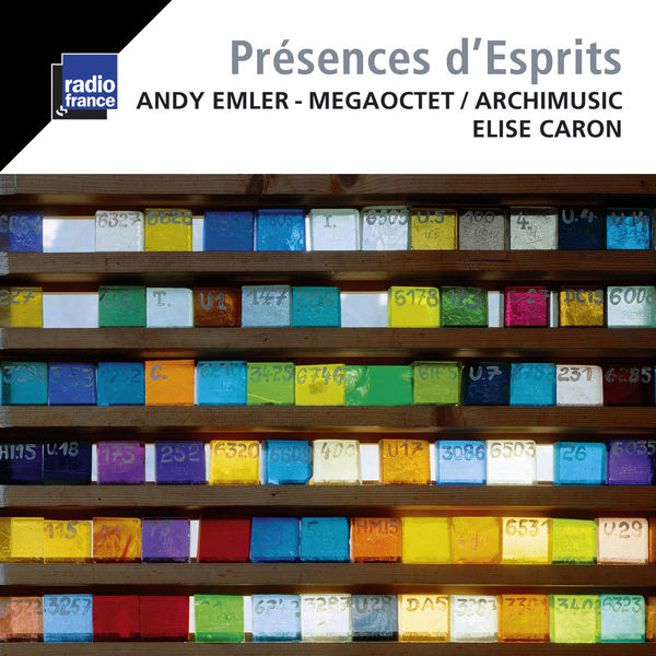 Andy Emler|Emler: Présences d'esprits Andy Emler|Emler: Présences d'esprits