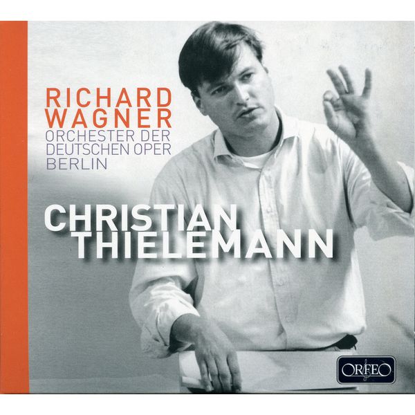 Orchestra of the Deutsche Oper Berlin - Wagner: Orchestral Music (Live) Orchestra of the Deutsche Oper Berlin - Wagner: Orchestral Music (Live)