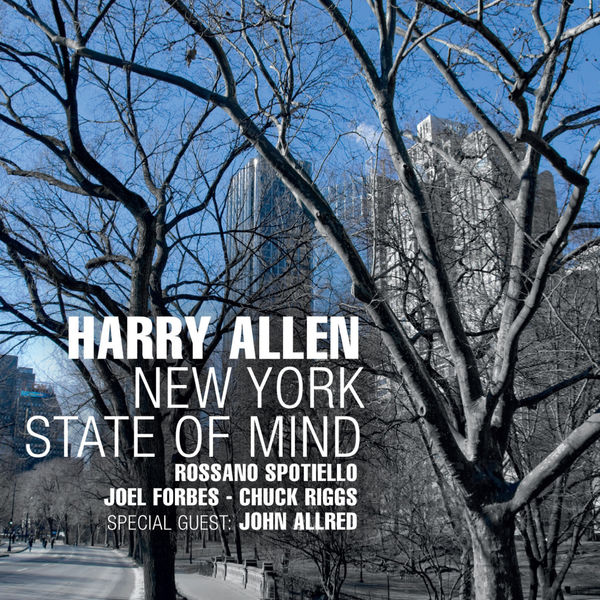 Harry Allen|New York State of Mind Harry Allen|New York State of Mind