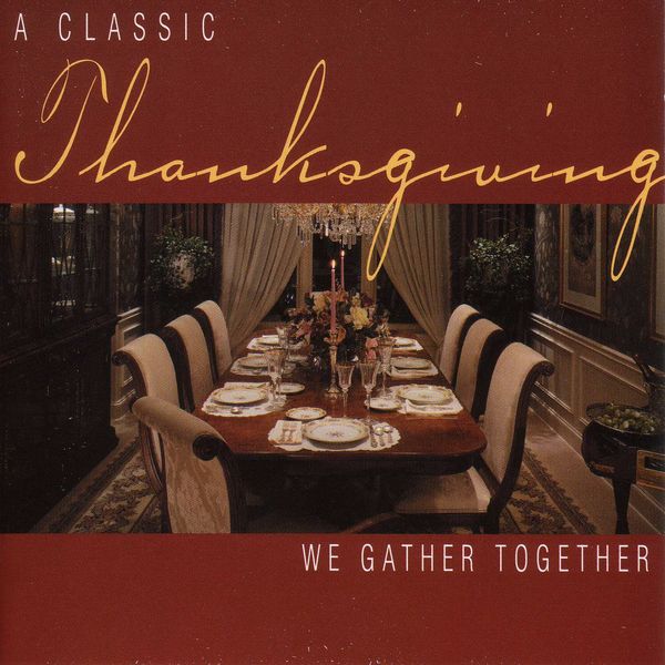 Takako Nishizaki|Thanksgiving - A Classic Thanksgiving: We Gather Together