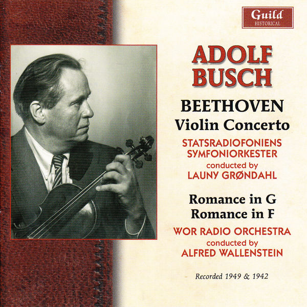 Adolf Busch|Adolf Busch - Beethoven 1942 & 49