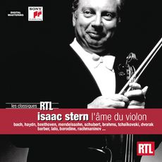 Isaac Stern - l'âme du violon