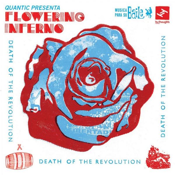 Quantic - Death of the Revolution Quantic - Death of the Revolution