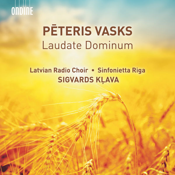 Latvian Radio Choir|Vasks: Laudate Dominum