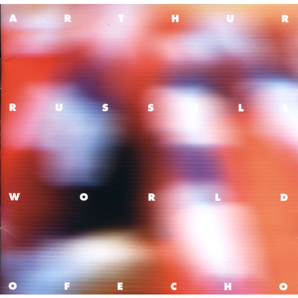 Arthur Russell|World Of Echo