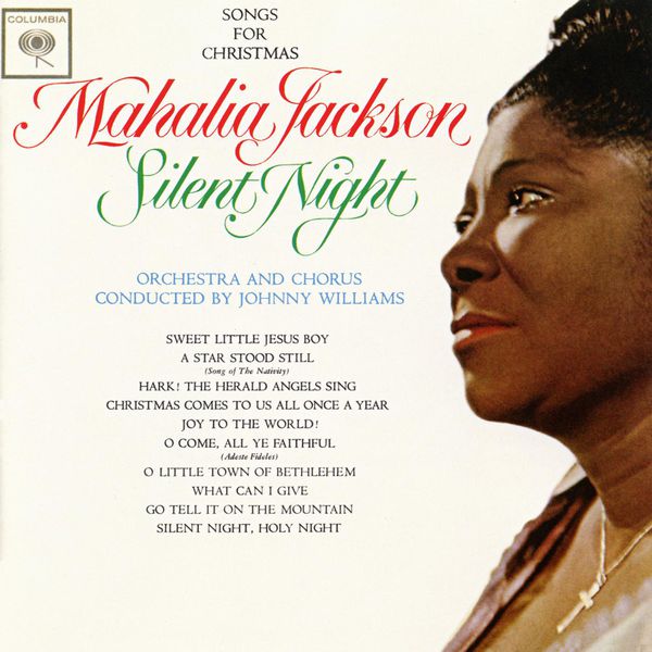 Mahalia Jackson|Silent Night: Songs For Christmas