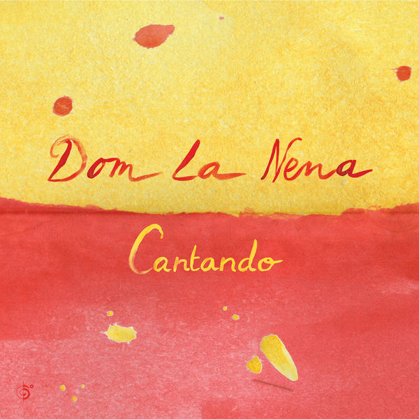 Dom La Nena - Cantando - EP Dom La Nena - Cantando - EP