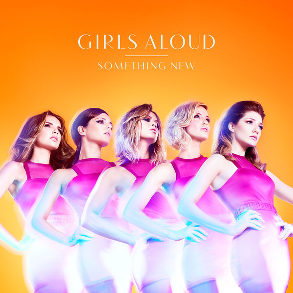 Girls Aloud - Something New Girls Aloud - Something New