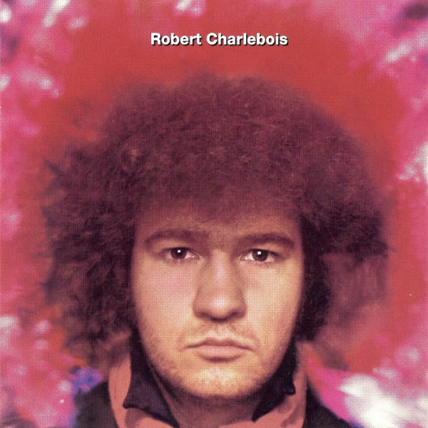 Robert Charlebois|Québec Love