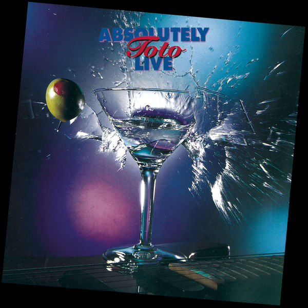 Toto - Absolutely Live Toto - Absolutely Live