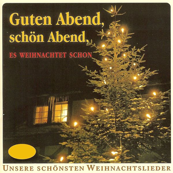 Various - Guten Abend Gut' Nacht - Abendlieder Various - Guten Abend Gut' Nacht - Abendlieder
