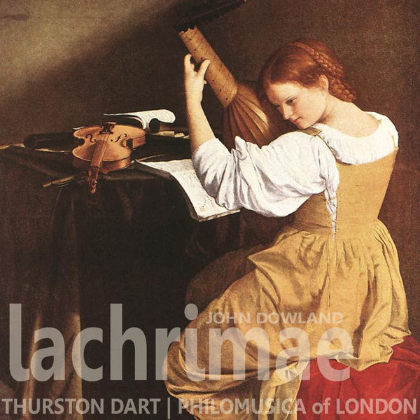 Philharmonia of London - Dowland: Lachrimae Philharmonia of London - Dowland: Lachrimae