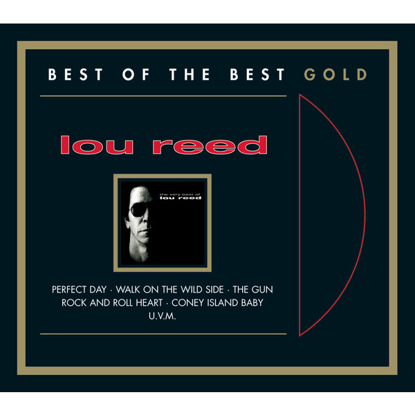 Lou Reed - The Very Best Of Lou Reed - The Very Best Of