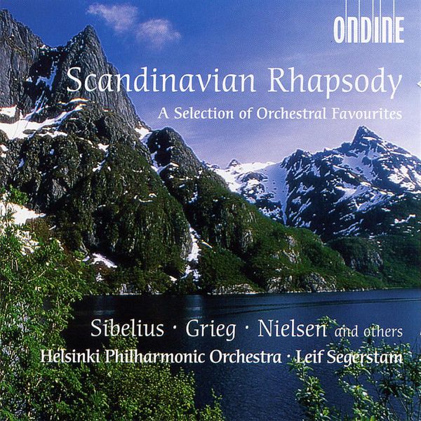 Helsinki Philharmonic Orchestra|Orchestral Music - SIBELIUS, J. / GRIEG, E. / NIELSEN, C. (Scandinavian Rhapsody) (Helsinki Philharmonic, Segerstam)