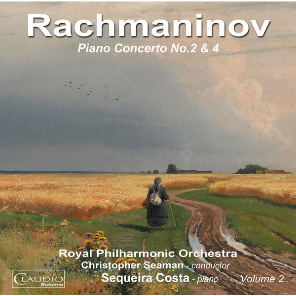 Sequeira Costa - Rachmaninoff: Piano Concertos Nos. 2 & 4 Sequeira Costa - Rachmaninoff: Piano Concertos Nos. 2 & 4