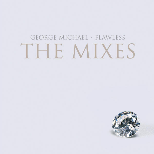 George Michael|Flawless (Go to the City)