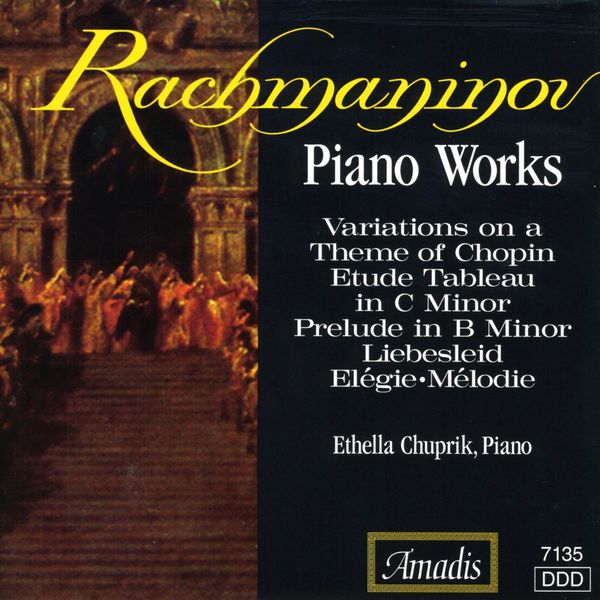 Ethella Chuprik - Rachmaninov: Piano Works Ethella Chuprik - Rachmaninov: Piano Works
