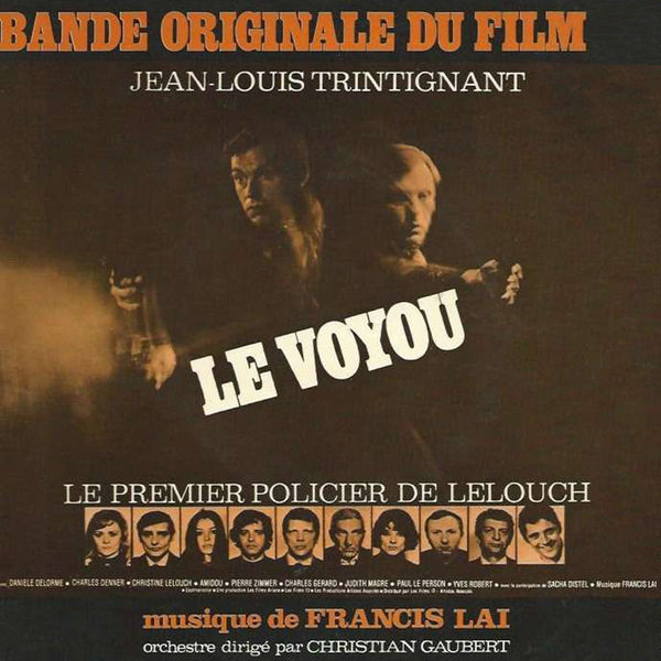 Francis Lai - Le voyou (Bande originale du film) Francis Lai - Le voyou (Bande originale du film)