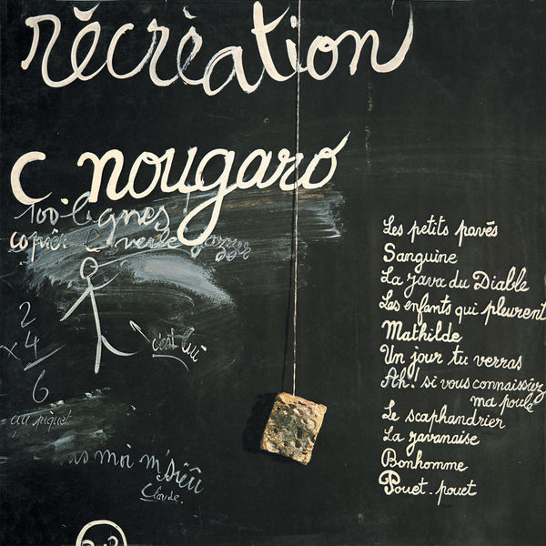 Claude Nougaro - Récréation (1974) Claude Nougaro - Récréation (1974)