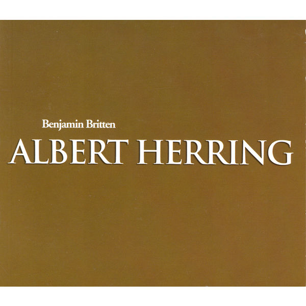 Richard Hickox - Albert Herring Richard Hickox - Albert Herring