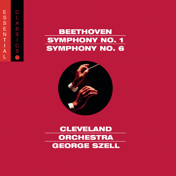 George Szell - Beethoven: Symphony No. 1, Symphony No. 6 & Overture from Egmont George Szell - Beethoven: Symphony No. 1, Symphony No. 6 & Overture from Egmont