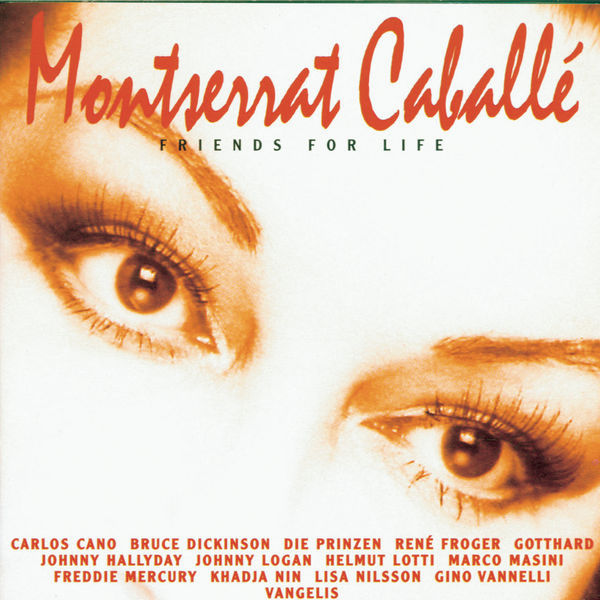 Montserrat Caballé|Friends For Life