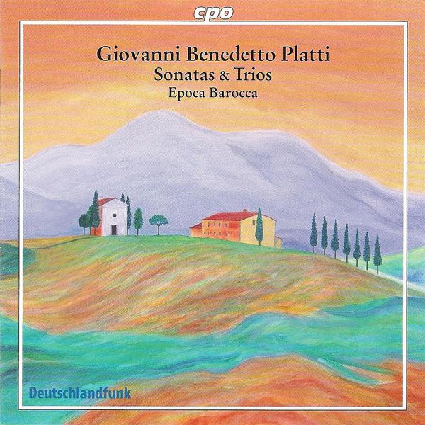 Epoca Barocca - Platti, G.: Chamber Music Epoca Barocca - Platti, G.: Chamber Music